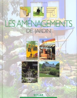 Les amenagements de jardin - plaisirs du bricolage