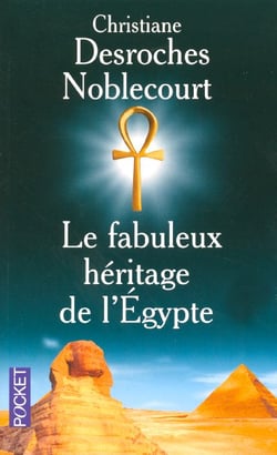 Le fabuleux heritage de l'egypte
