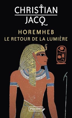 Horemheb : le retour de la lumière