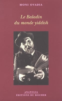 Le baladin du monde yiddich