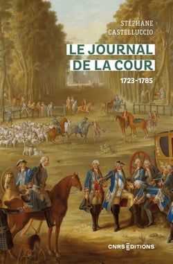 Le journal de la cour (1723-1785)