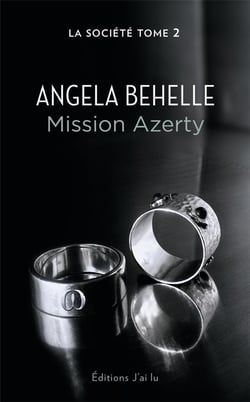 La société Tome 2 : mission Azerty