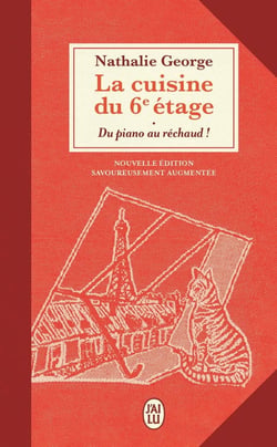 La cuisine du 6e étage : Du piano au réchaud !