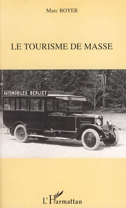 Le tourisme de masse