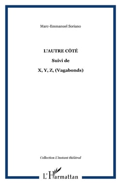 L'autre côté - x, y, z, (vagabonds)