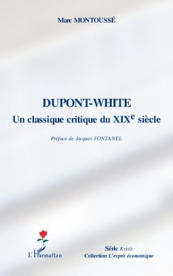 Dupont-White - un classique critique du XIXe siècle