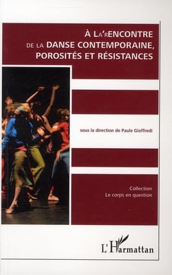 À la rencontre de la danse contemporaine - porosités et résistances