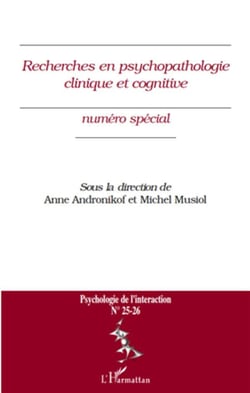 Recherches en psychopathologie clinique et cogntive