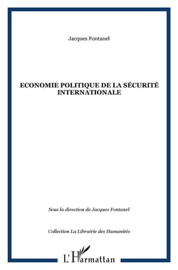 Économie politique de la sécurité internationale
