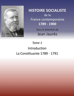 Histoire socialiste de la france contemporaine 1789-1900 Tome 1 - introduction