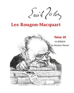 Les Rougon-Macquart t.10 - la débacle, le docteur Pascal