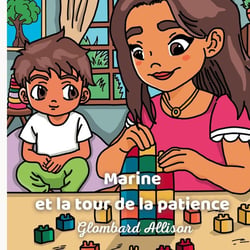 Marine et la tour de la patience