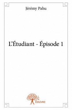 L'étudiant, épisode 1