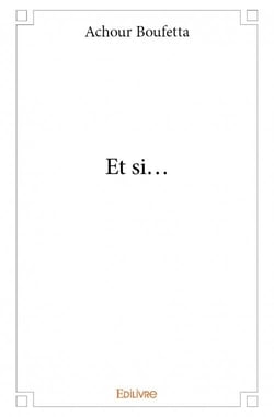 Et si...