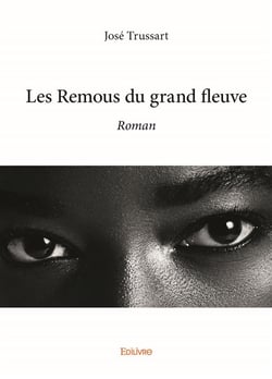 Les remous du grand fleuve