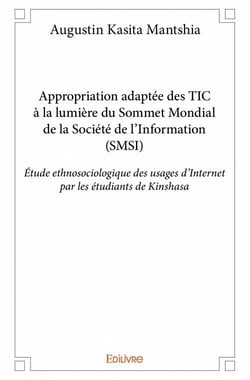 Appropriation adaptée des tic à la lumière du sommet mondial de la société de l'information (smsi)