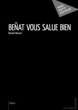 Beñat vous salue bien