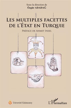 Les multiples facettes de l'Etat en Turquie