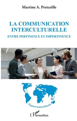 La communication interculturelle - entre pértinence et impertinence
