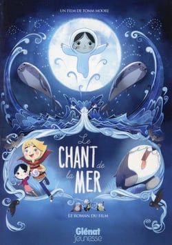 Le chant de la mer - le roman du film