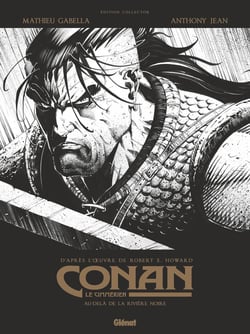 Conan le Cimmérien : au-delà de la rivière noire
