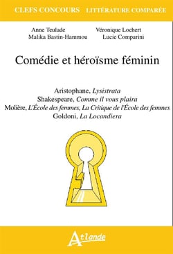 Comédie et heroïsme féminin