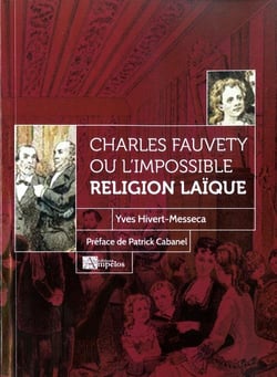 Charles fauvety ou l'impossible religion laïque