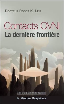 Contacts ovni - la dernière frontière