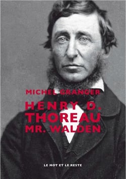 Henry D. Thoreau - Mr. Walden