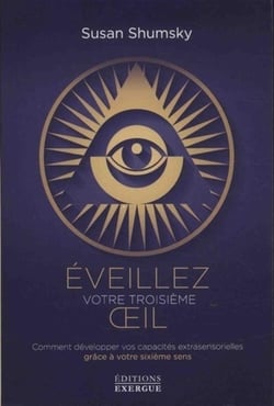 Éveillez votre troisième oeil