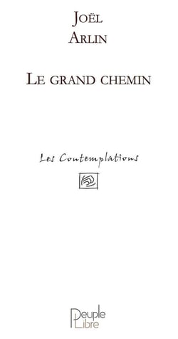 Le grand chemin