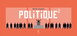 Politique au carré - 100 strips à décripter