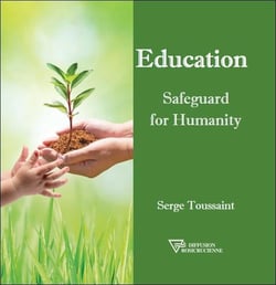 Education safeguard for humanity