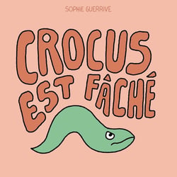 Crocus est fâché