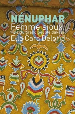 Nénuphar : Femme sioux fille du grand peuple dakota