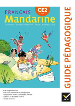 Mandarine : Mandarine - Français CE2 Éd. 2018 - Guide pédagogique