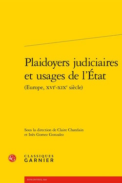 Plaidoyers judiciaires et usages de l'État