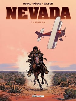 Nevada Tome 2 : route 99