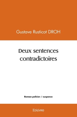 Deux sentences contradictoires