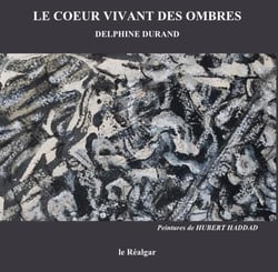 Le coeur vivant des ombres