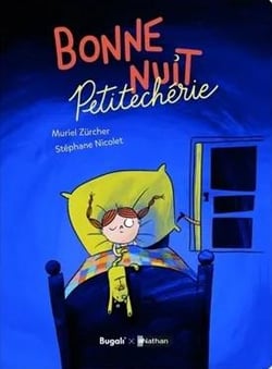 Bonne nuit Petitechérie