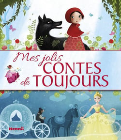 Mes jolis contes de toujours