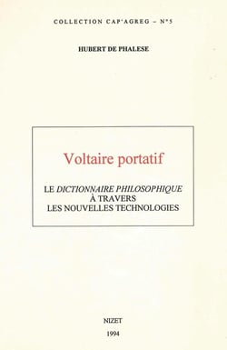 Voltaire portatif : Le Dictionnaire Philosophique à travers les nouvelles technologies