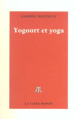Yogourt et yoga