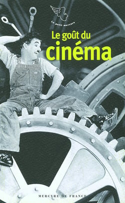 Le goût du cinéma
