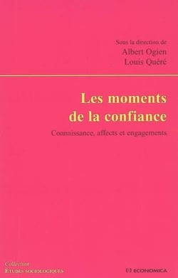 MOMENTS DE LA CONFIANCE (LES)