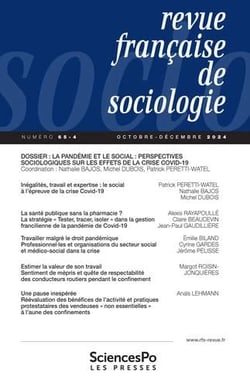 Revue française de sociologie : La pandemie et le social : Perspectives sociologiques sur les effets de la crise COVID-19