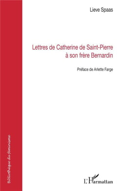 Lettres de catherine de saint-pierre à son frère bernardin