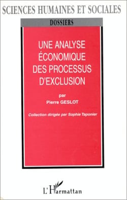 Une analyse economique des processus d'exclusion