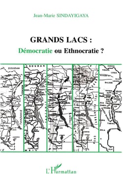 Grands lacs : démocratie ou ethnocratie ?
